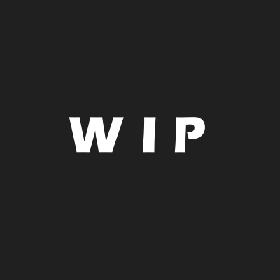 WIP